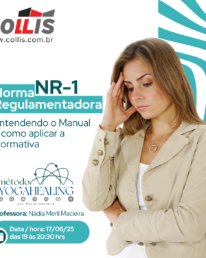 NR-1 Entendendo o Manual e como aplicar a Normativa
